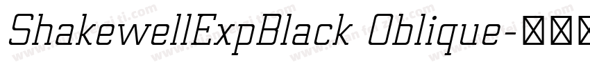 ShakewellExpBlack Oblique字体转换